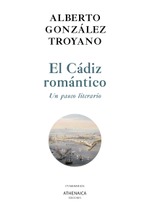 El Cádiz romántico