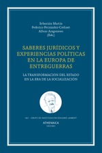 Saberes jurídicos y experiencias políticas en la Europa de entreguerras