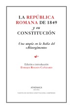 La república romana de 1849 y su constitución