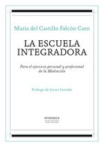 La escuela integradora