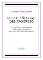 El extraño viaje del progreso